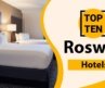 Top 10 Best Hotels in Roswell, Georgia | Roswell Best Hotels | USA