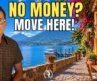 If you have NO MONEY here’s the 3 Easiest Countries to Move to!