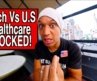 The Reality of Of HealthCareIn Europe Vs The U.S.A