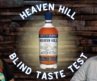 Blind Pours, Heavenly Bourbon