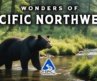 Wonders of Pacific Northwest | Most Amazing Places in Washington, Oregon, Idaho & British Columbia