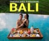 HOW TO TRAVEL BALI – 14 Days in Paradise