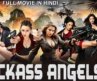 KICKASS ANGELS X – Hollywood Action Movie Hindi Dubbed | Karenina M, Sheila N | Chinese Action Movie
