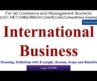 International Business, Reason for International Business, Scope, International Business Class 11,