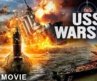 USS WARSHIP – Full Hollywood Action Movie | English Movie | Jeremy King, Tim Large | Free Movie