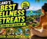 THAILAND’S BEST WELLNESS RETREATS FOR MIND & BODY HEALING – FULL GUIDE 2026 🌄🧘‍♀️