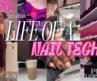 FULL day in the life | Nail Tech