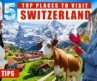 Switzerland Tourism Video | 15 Best Places to Visit in Switzerland | Switzerland Top Tourist Places