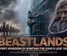 Every Kingdom Is Hunting the King’s Lost Son | BEASTLANDS | Full Movie 2026 | Fantasy Action | 4K