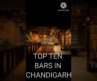 Top Ten best #bars in Chandigarh#dreamcity#ytshorts#trending#viral#shortfeed#india#weekendvibes