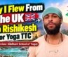 Why I Flew From The UK To Rishikesh For Yoga TTC 🇬🇧 (Student Review: Siddhant School of Yoga)