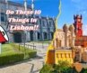 10 Things You MUST Do in Lisbon, Portugal | Food, Sintra & Must-See Attractions