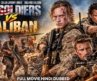US SOLDIERS VS TALIBAN – Hollywood Movie Hindi Dubbed | Scott Eastwood, Caleb | Action War Movie