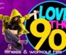 I Love 90’s  Hits Forever Workout Compilation for Fitness & Workout – 135 Bpm / 32 Count