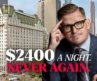 DISAPPOINTING STAY at the Legendary Plaza Hotel ($2400/night)