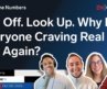 Log Off. Look Up. Why Is Everyone Craving Real Life Again? | Behind the Numbers