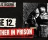 Before A Christmas Carol: Dickens at 12, His Father in a Debtors’ Prison (2 h 30 min)
