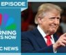 Morning News NOW Full Episode – Oct. 12